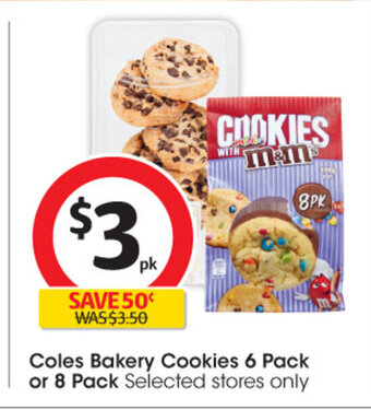 Coles Coles Bakery Cookies 6 Pack or 8 Pack offer