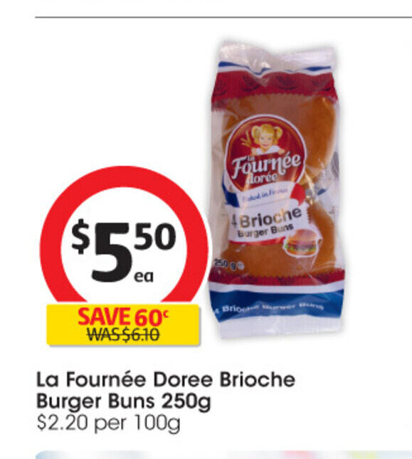 La Fournée Doree Brioche Burger Buns 250g offer at Coles