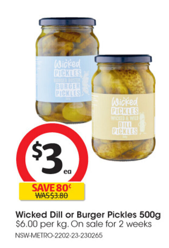 Wicked Dill Or Burger Pickles 500g offer at Coles
