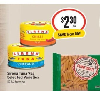 IGA Sirena Tuna 95g offer