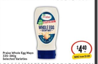 IGA Praise Whole Egg Mayo 335-380g offer
