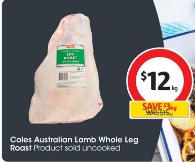 Coles Australian Lamb Whole Leg Roast offer at Coles