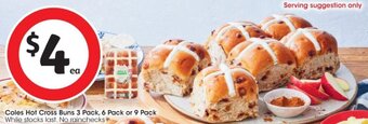 Coles Coles Hot Cross Buns 3 Pack , 6 Pack or 9 Pack offer