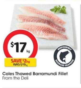 Coles Coles Thawed Barramundi Fillet offer