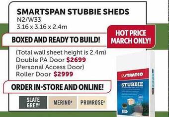 Smartspan stubbie sheds