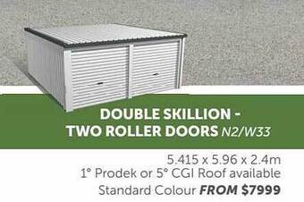 Stratco Double skillion - two roller doors n2-w33 offer