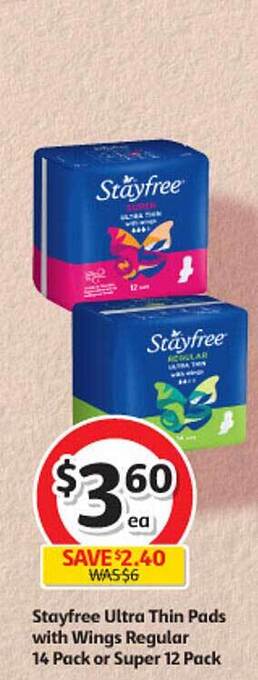 Coles Stayfree ultra thin pads with wings regular 14 pack or super 12 pack offer