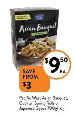 Foodworks Pacific west asian banquet, cocktail spring rolls or japanese gyoza 700g-1kg offer