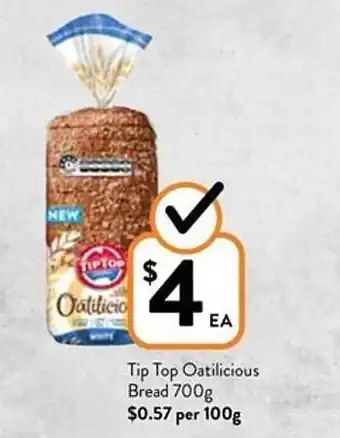 Foodworks Tip top oatilicious bread 700g offer