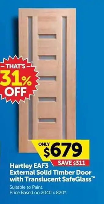 Doors Plus Hartley eaf3 external solid timber door with translucent safe glass offer