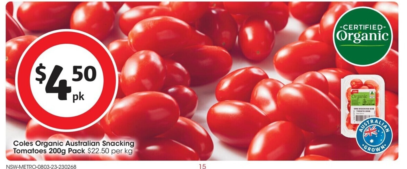Coles Organic Austalian Snacking Tomatoes 200g Pack offer at Coles