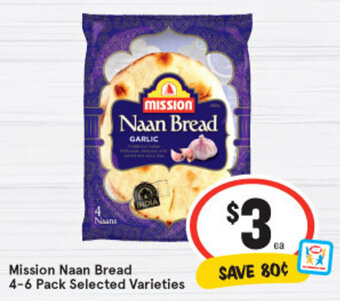 IGA Mission Naan Bread 4-6 Pack offer