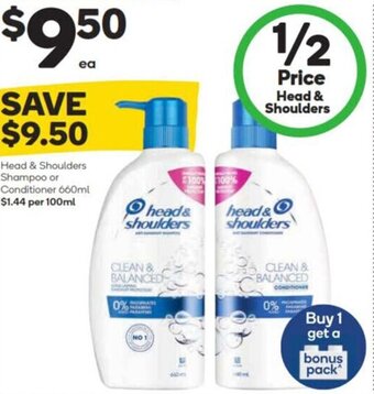 Woolworths Head & Shoulders Shampoo or Conditioner 660mL offer