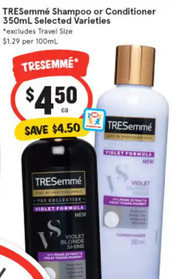 IGA TRESemmé Shampoo or Conditioner 350ml offer