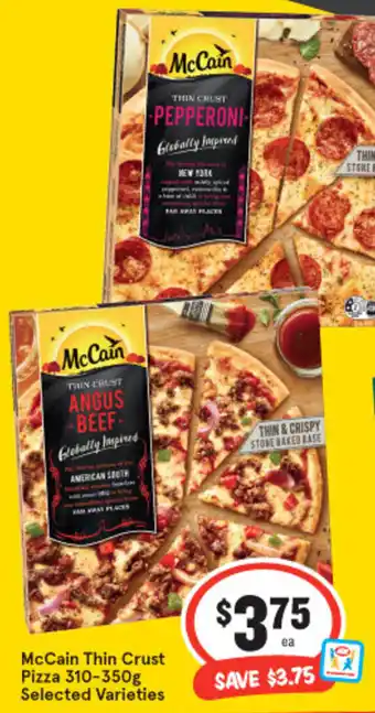 IGA Mc Cain Thin Crust Pizza 310-350g offer