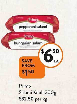 Foodworks Primo salami knob offer
