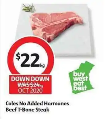 Coles Coles No Added Hormones Beef T-Bone Steak offer