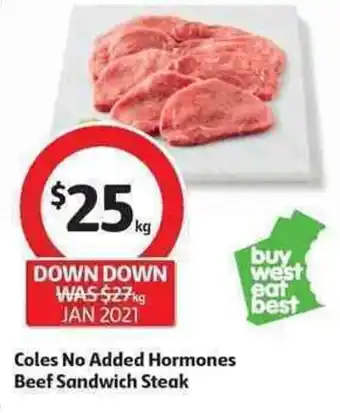 Coles Coles No Added Hormones Beef Sandwich Steak offer