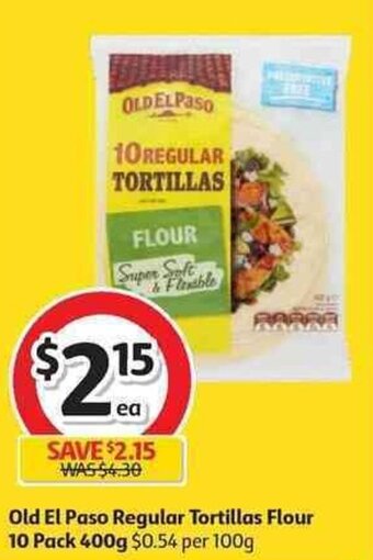 Coles Old El Paso Regular Tortillas Flour 10 Pack 400g offer