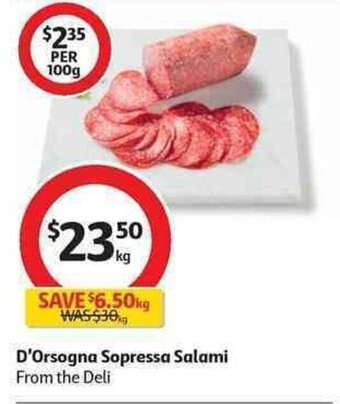 Coles D'Orsogna Sopressa Salami offer