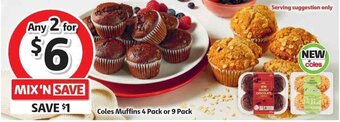 Coles Coles Muffins 4 Pack or 9 Pack offer