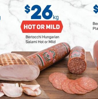 Foodland Bertocchi Hungarian Salami Hot Or Mild offer