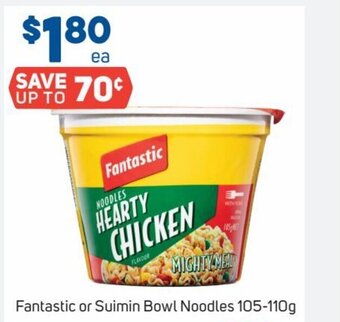 Foodland Fantastic Or Suimin Bowl Noodles 105-110g offer