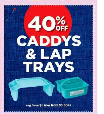 Caddys & lap trays
