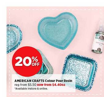 Spotlight American crafts colour pour resin offer