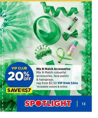 Spotlight Mix n match accessories offer