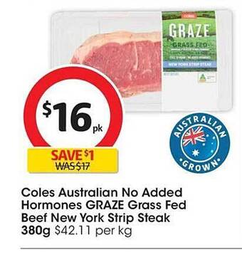 Coles Coles australian no added hormones graze grass fed beef new york strip steak offer