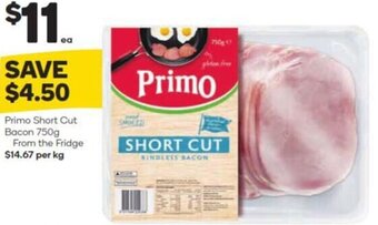 Woolworths Primo Short Cut Bacon 750g offer