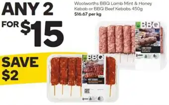 Woolworths Woolworths BBQ Lamb Mint & Honey Kebab or BBQ Beef Kebabs 450g offer