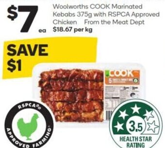 Woolworths Woolworths COOK Marinated kebabs 375g with RSPCA Approved Chicken offer