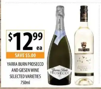 Supabarn Yarra Burn Prosecco And Giesen Wine offer