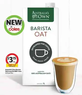 Coles Australian's Own Barista Oat Long Life Milk 1 Litre offer
