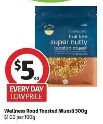 Weelness Road Toasted Muesli 500g