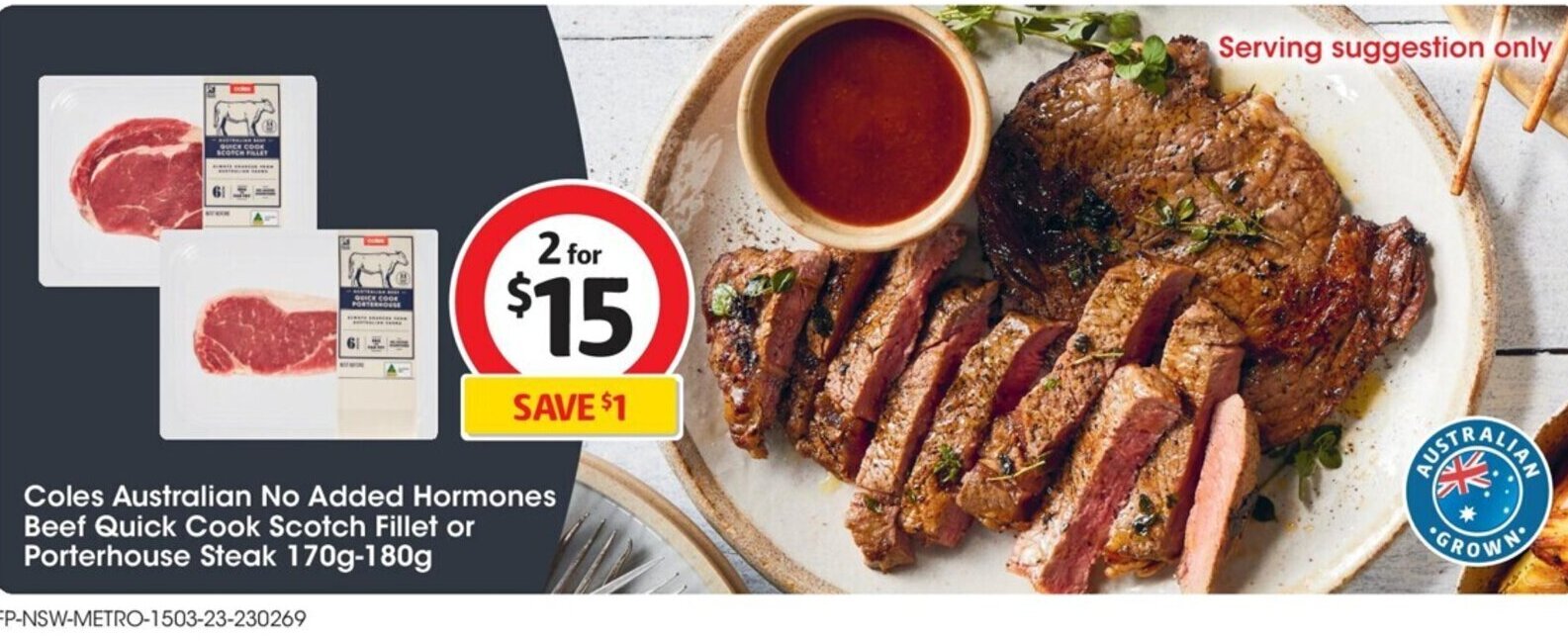 Coles Australian No Added Hormones Beef Quick Cook Scotch Fillet or