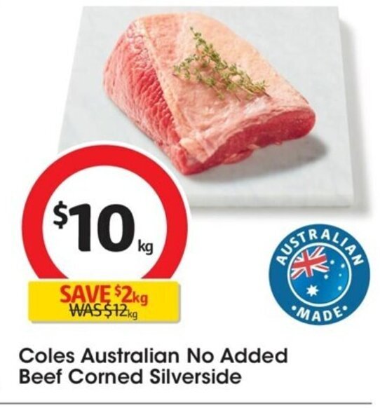 Coles Australian No Added Beef Corned Silverside offer at Coles