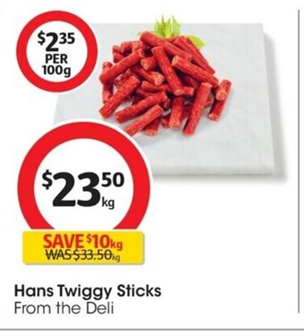 Coles Hans Twiggy Sticks offer