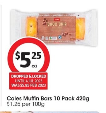 Coles Coles Muffin Bars 10 pack 420g offer