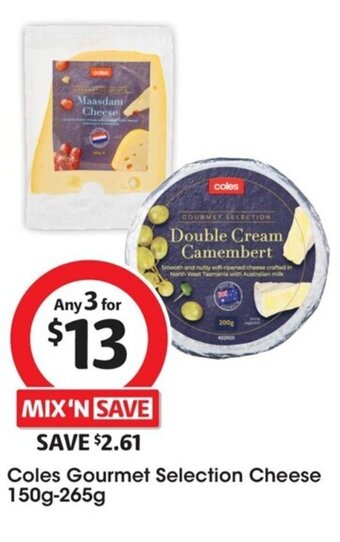 Coles Coles Gourmet Selection Cheese 150g-265g offer