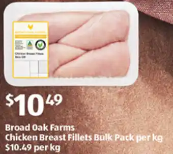 ALDI Broad Oak Farms Chicken Breast Fillets Bulk Pack per kg offer