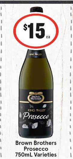 IGA Brown brothers prosecco offer