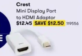 BIG W Crest Mini Display Port to HDMI Adaptor offer