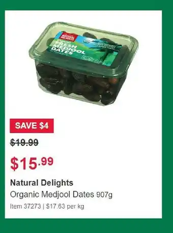 Costco Natural delights organic medjool dates offer