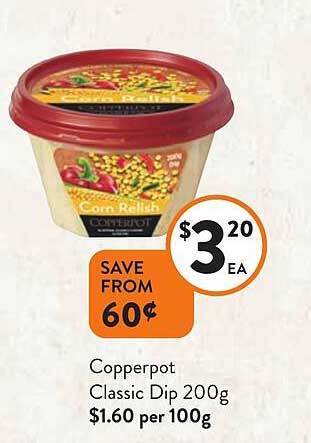 Foodworks Copperpot classic dip offer