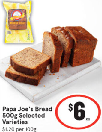 IGA Papa Joe's Bread 500g offer