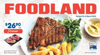 Foodland Australian premium beef T-Bone steak offer