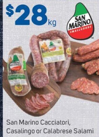 Foodland San marino cacciatori casalingo or calabrese salami offer